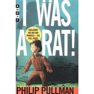 I Was A Rat! (Hardcover)